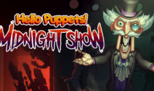 I burattini malvagi prendono vita di nuovo in un nuovo trailer dell’avventura horror stealth “Hello Puppets: Midnight Show”