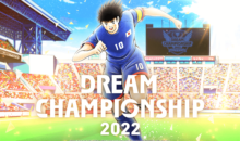 Il torneo mondiale di «Captain Tsubasa: Dream Team», Dream Championship 2022, inizierà a settembre – Tutte le info