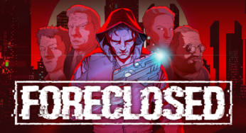 FORECLOSED: Nuovo trailer rivelato ai Golden Joystick Awards