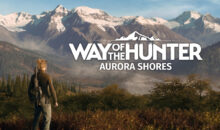 Way of the Hunter: Aurora Shores, in arrivo l’Alaska incontaminata