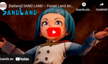 Ecco il nuovo trailer di SAND LAND, scopriamo Forest Land
