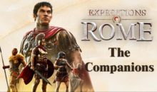 Expeditions: Rome, ecco The companions e la Twitch-Extension