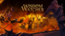 Wisdom Watcher: la nuova release porta una rivoluzione nel gameplay